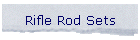 Rifle Rod Sets