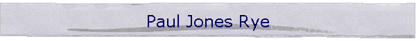 Paul Jones Rye