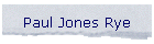 Paul Jones Rye