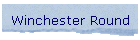 Winchester Round