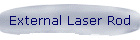 External Laser Rod