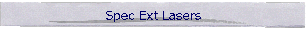 Spec Ext Lasers