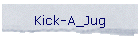 Kick-A_Jug