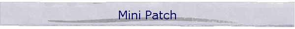 Mini Patch