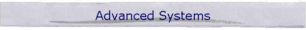 Advanced Systems
