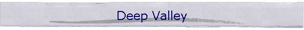 Deep Valley